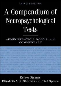 A compendium of neuropsychological tests