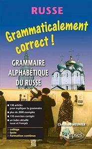 Grammaticalement correct russe ! Grammaire russe alphabétique