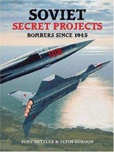 Soviet Secret Projects Bombers Since 1945