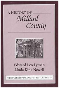 A history of Millard County