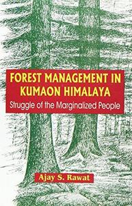 Forest management in Kumaon Himalaya