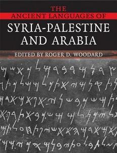 The Ancient Languages of Syria-Palestine and Arabia