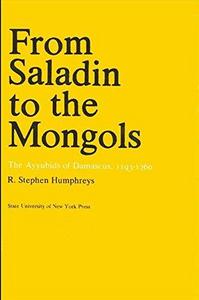 From Saladin to the Mongols