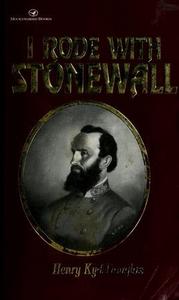 I rode with Stonewall