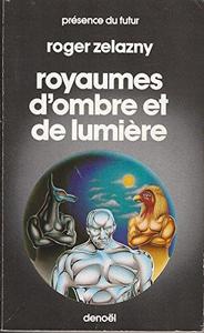 Royaumes d'ombre et de lumiere