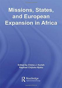 Missions, states and European expansion in Africa