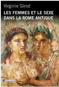 Les Femmes et le sexe dans la Rome antique