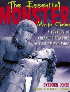 The Essential Monster Movie Guide