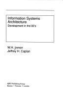 Information Systems Architecture in the 90's