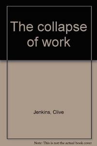 The collapse of work