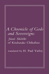 A Chronicle of Gods and Sovereigns
