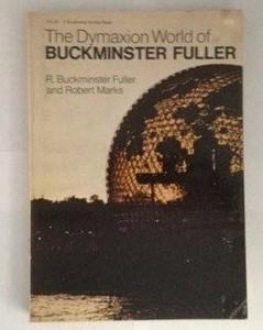 The Dymaxion world of Buckminster Fuller