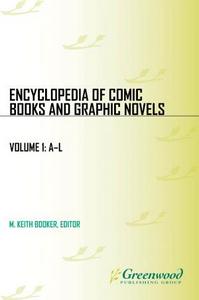 Encyclopedia of comic books and graphic novels