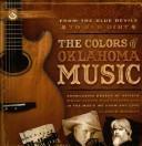 From the Blue Devils to Red Dirt: The Colors of Oklahoma Music