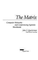 The Matrix: Computer Networks and Conferencing Systems Worldwide