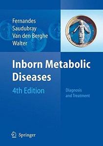 Inborn Metabolic Diseases : Diagnosis and Treatment