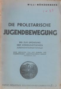 Die proletarische Jugendbewegung bis zur Gründung der Kommunistischen Jugendinternationale