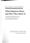 What engineers know and how they know it : analytical studies from aeronautical history