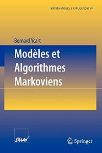 Modèles et algorithmes markoviens
