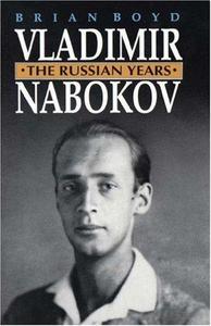 Vladimir Nabokov : The Russian Years