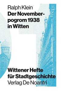 Der Novemberpogrom 1938 in Witten