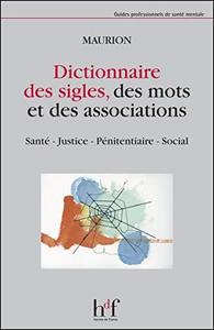 Dictionnaire des sigles, des mots et des associations