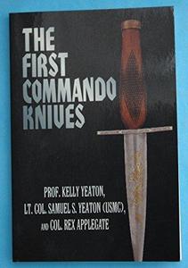 The First Commando Knives