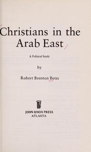 Christians in the Arab East