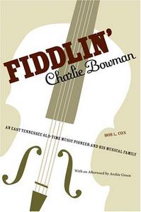 Fiddlin' Charlie Bowman