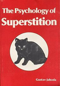 The psychology of superstition.