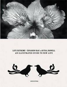 Life extreme : an illustrated guide to new life