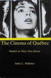 The Cinema of Quebec