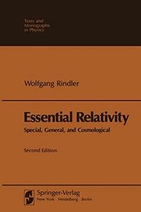 Essential relativity : special, general, and cosmological