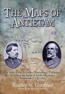 The Maps of Antietam Savas Beatie Military Atlas