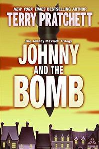 Johnny and the Bomb (Johnny Maxwell, #3)