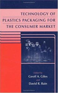 Technology of plastics packaging for the consumer market