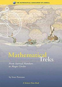 Mathematical treks : from surreal numbers to magic circles