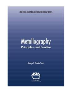 Metallography, principles and practice