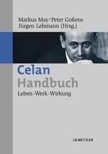 Celan-Handbuch : Leben - Werk - Wirkung