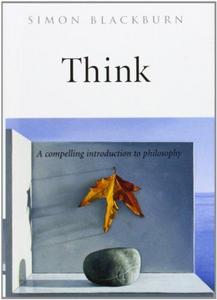 Think : a compelling introduction to philosophy