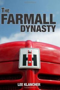 The Farmall Dynasty