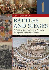 Dictionary of Battles and Sieges: A-E