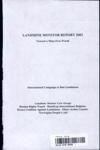 Landmine Monitor Report 2003