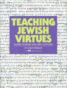 Teaching Jewish Virtues