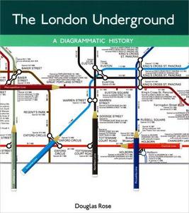 The London Underground: A Diagramatic History