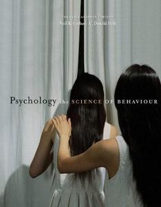 Psychology : the Science of Behaviour, Fourth Canadian Edition with MyPsychLab.