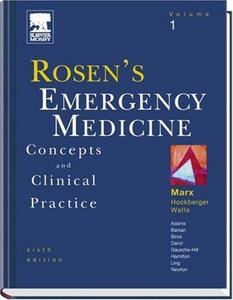 Rosen's Emergency Medicine : Concepts and Clinical Practice, 3-Volume Set