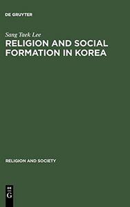 Religion and social formation in Korea : minjung and millenarianism