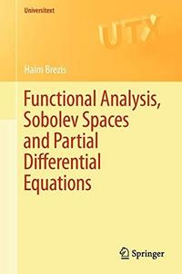 Functional Analysis, Sobolev Spaces and Partial Differential Equations