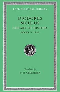 Diodorus of Sicily VI : in twelve volumes, [Library of history]